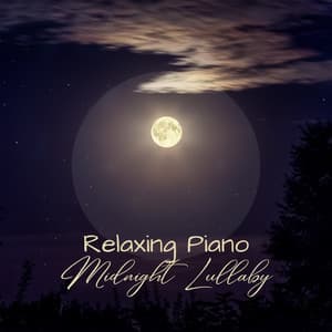 Midnight Lullaby - Relaxing Piano