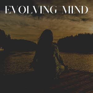 Evolving Mind - Musique Zen