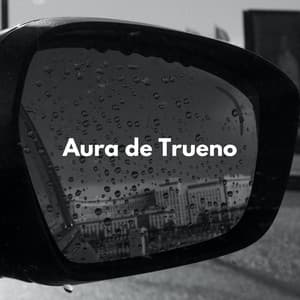 Aura De Trueno - Trueno Tropical