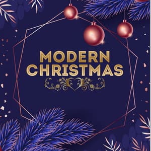 Modern Christmas - Christmas 2019