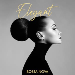Elegant Bossa Nova - Background Jazz, Sweet Vibes - Kathryn Emerson