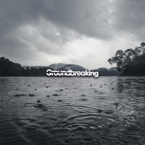 Groundbreaking - Sleep Sounds of Nature