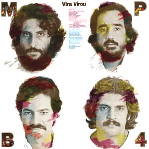 Vira Virou - MPB4