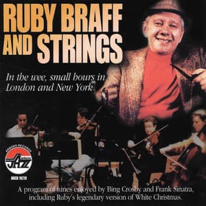 In The Wee Small Hours In London And New York - Ruby Braff