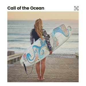 Call of the Ocean - Relaxing Sea Sounds