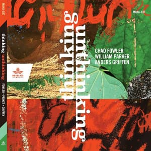Thinking Unthinking - Chad Fowler