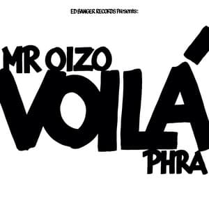 VOILÀ - Mr. Oizo