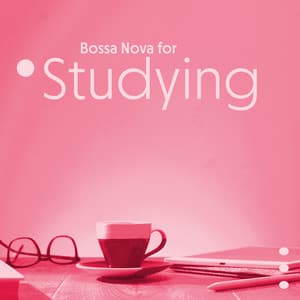 Bossa Nova for Studying: Deeper Concentration with Soft Instrumental Background Jazz - Jazz for Study Music Academy