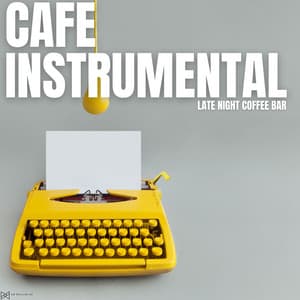 Late Night Coffee Bar - Cafe Instrumental