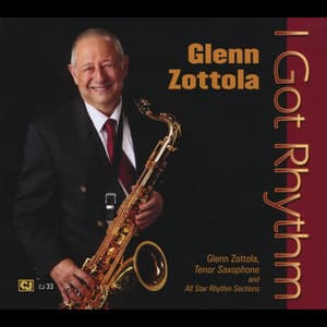 I Got Rhythm - Glenn Zottola