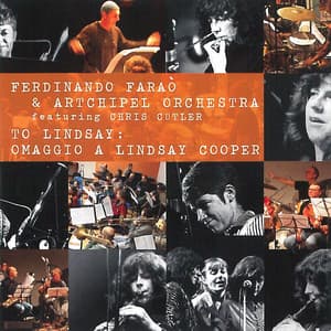 To Lindsay: Omaggio a Lindsay Cooper - Ferdinando Faraò