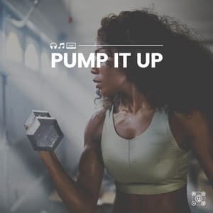 Pump It Up - Fitness Workout Hits