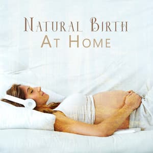 Natural Birth At Home: Relaxing Melodies To Help Push Baby During Labor - Hypnobirthing Music Company