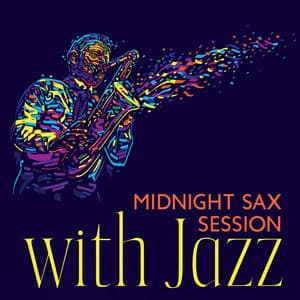 Midnight Sax Session with Jazz: Summer Bossa Nova, Restaurant, Cafe Bar, Jazz Chillout Lounge Music - Chriss Bossa