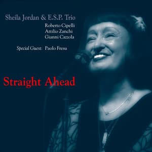 Straight Ahead - Sheila Jordan