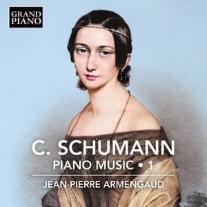 Clara Schumann: Piano Music, Vol. 1 - Clara Schumann