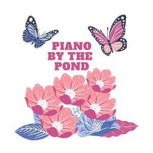 Piano by the Pond - Korean Piano Music