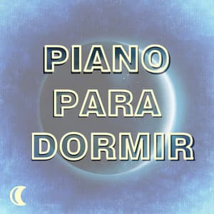 Música de Piano para Dormir, Descansar, Meditación, Masaje, Yoga y Relajación - Piano para Dormir