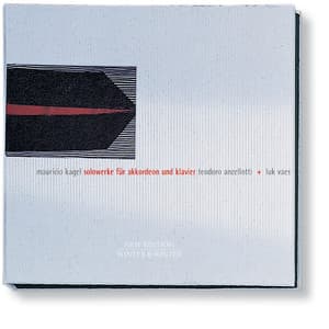 Mauricio Kagel: Solowerke für Akkordeon und Klavier - Mauricio Kagel