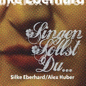 Singen Sollst Du… - Alex Huber
