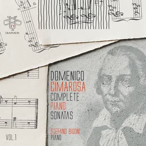 Domenico Cimarosa: Complete Piano Sonatas, Vol.1 - Domenico Cimarosa