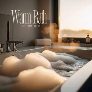 Warm Bath Before Bed - Masseuse Meredith