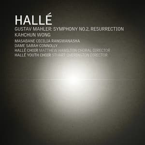 Mahler: Symphony No. 2 in C Minor "Resurrection" - Gustav Mahler