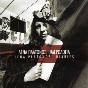 Diaries - Lena Platonos