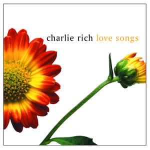Love Songs - Charlie Rich