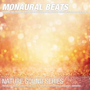 Monaural Beats Golden Sine 220 Hz - Binaural Beats