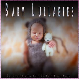 Baby Lullabies: Music for Babies, Help My Baby Sleep Music - Pacific Coast Baby Academy