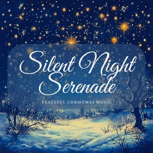 Silent Night Serenade: Peaceful Christmas Classics - Christmas Jazz Holiday Music