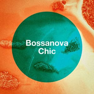 Bossanova Chic - Bossa Nova Latin Jazz Piano Collective