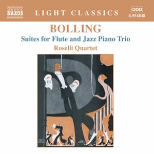 Bolling: Suites for Flute and Jazz Piano Trio - Claude Bolling