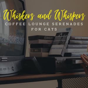 Jazz Whiskers and Whispers: Coffee Lounge Serenades for Cats - Mellow Jazz Beats