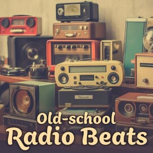 Old-school Radio Beats - Total Chillout Music Club