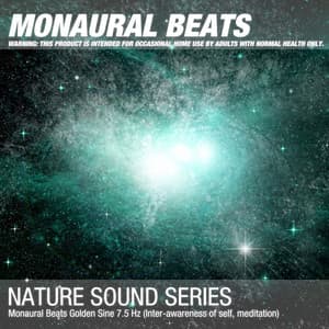 Monaural Beats Golden Sine 7.5 Hz - Binaural Beats