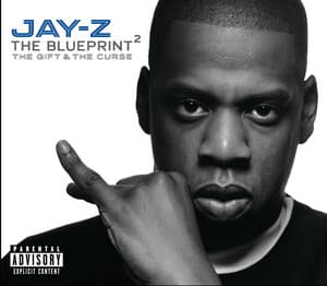 The Blueprint 2: The Gift & The Curse - JAY-Z