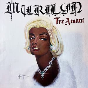 Murilyn - Tre' Amani