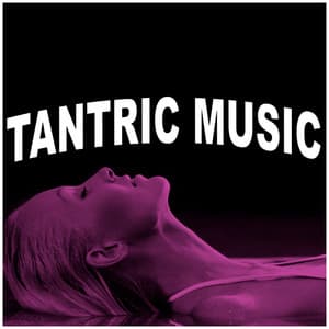Tantric Music - Positive Thinking