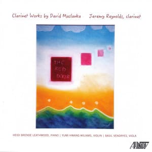 The Red Door: Clarinet Works by David Maslanka - David Maslanka