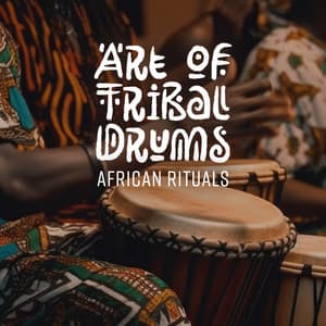 Art of Tribal Drums: African Rituals, Deep Shamanism & Traditiona Drums Music - Native Shamanic World