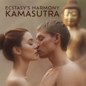 Ecstasy's Harmony: Kamasutra, Mantra & Tantra Soundscapes - Testosterone Zone