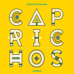 Caprichos - Hamilton De Holanda