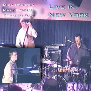 Live in New York - Mika Pohjola