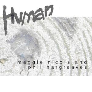 Human - Maggie Nicols