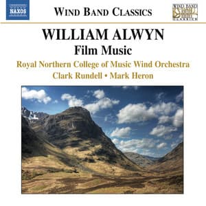 Alwyn: Film Music arranged for Wind Band - William Alwyn
