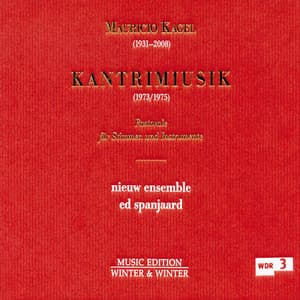 Mauricio Kagel: Kantrimiusik - Mauricio Kagel