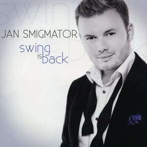 Swing is Back - Jan Smigmator