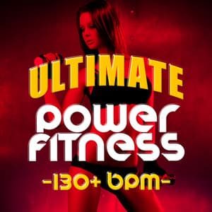 Ultimate Power Fitness - Power Trax Playlist